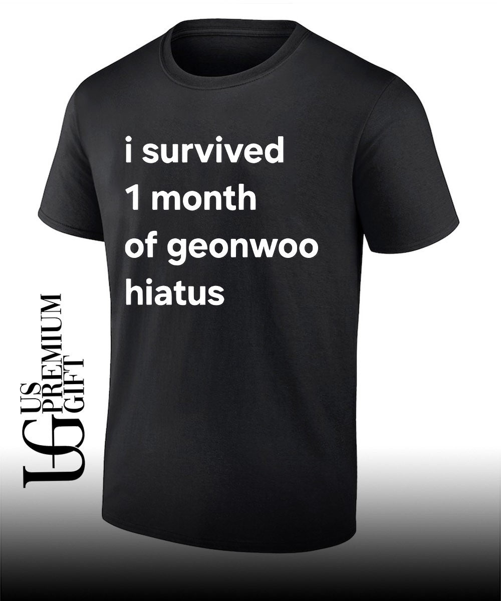 I survived 1 month of geonwoo hiatus Unisex