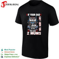 If your dad can’t drive this you have 2 mums trucker shirt Unisex
