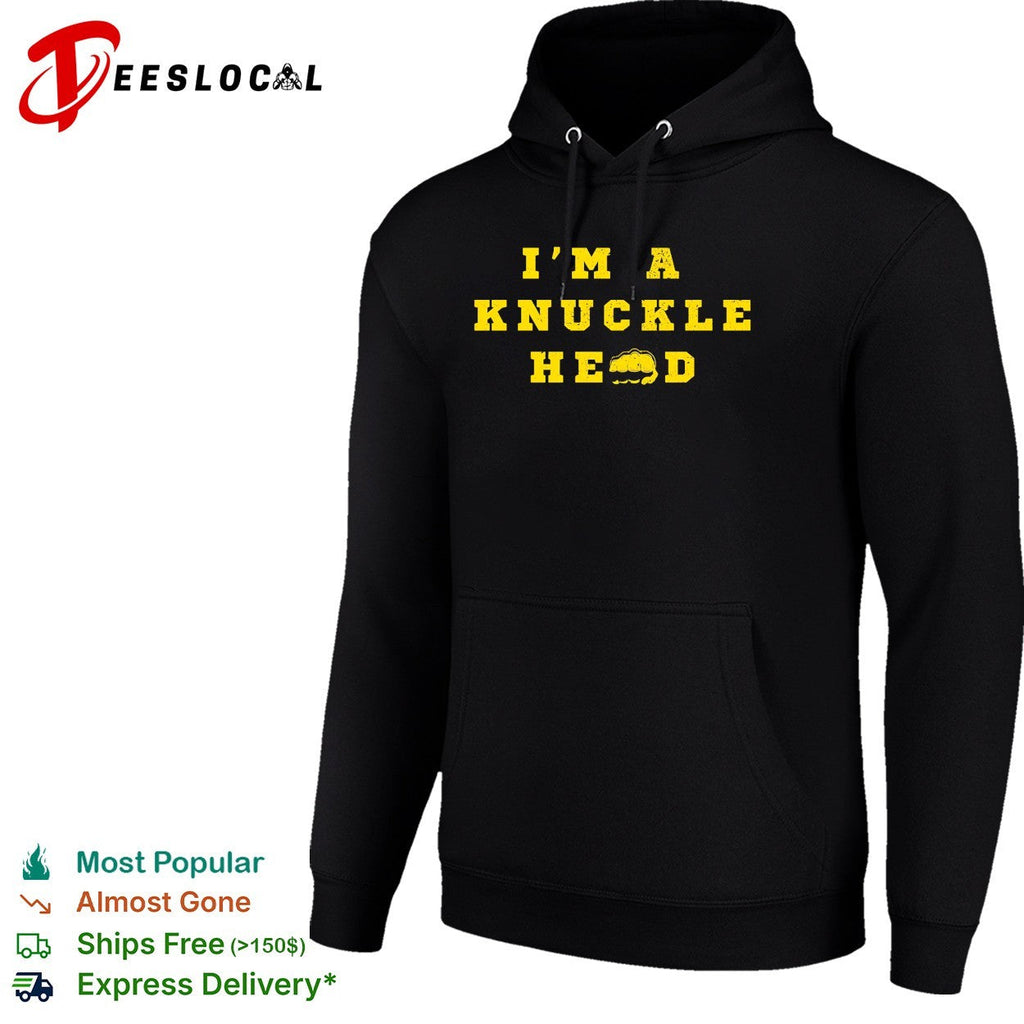 I’m a knuckle head bold text shirt Unisex
