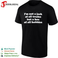 I’m not a jack of all trades but a hoe of all hobbies typography shirt Unisex