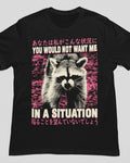 'In A Situation' Shirt Unisex
