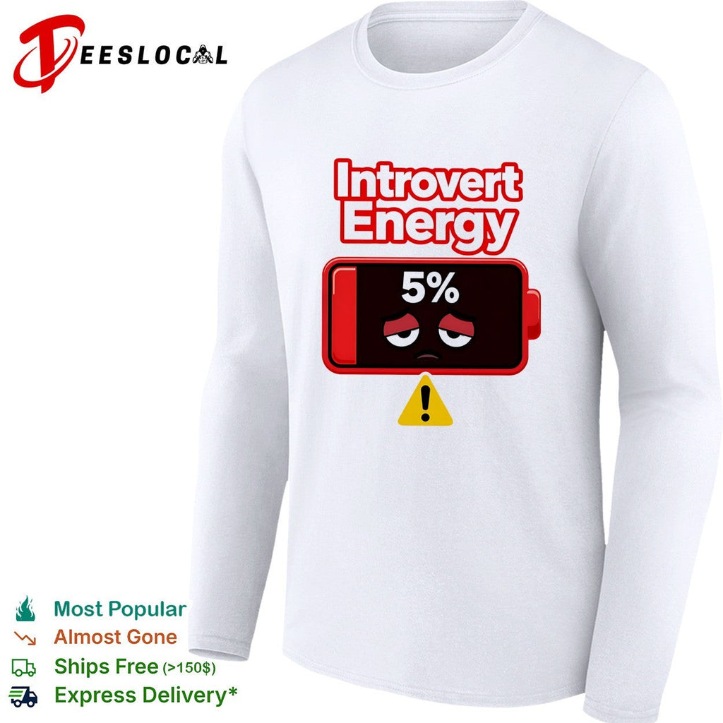 Introvert energy 5 percent low battery icon shirt Unisex