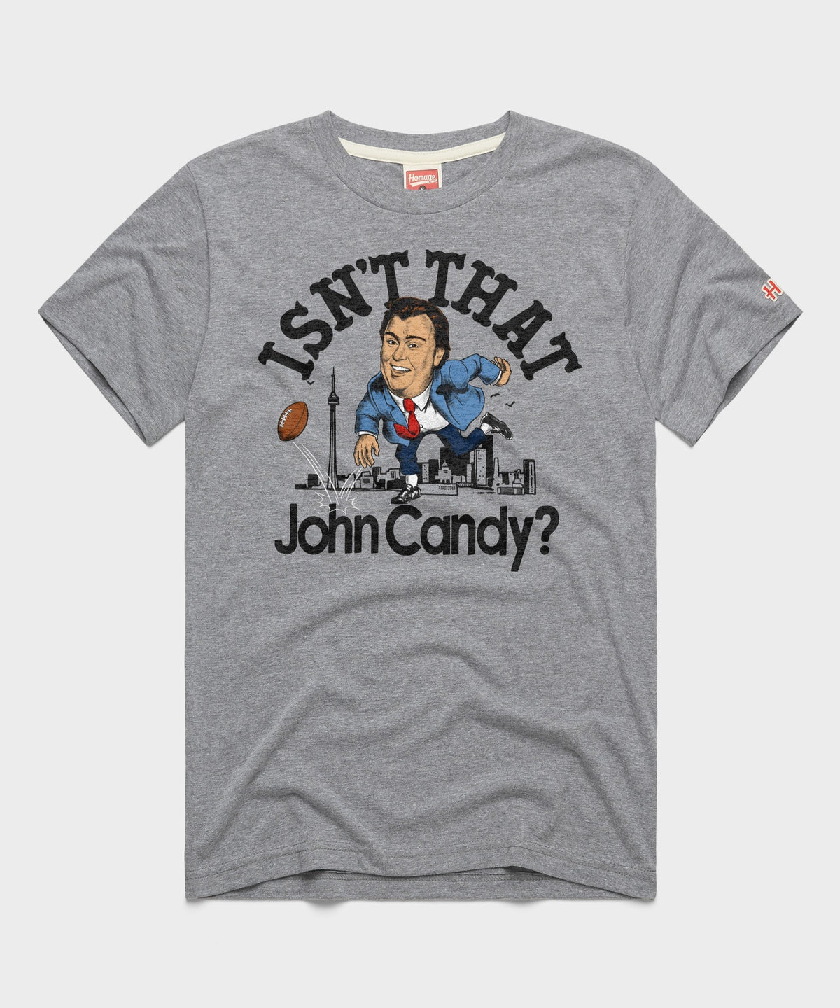 Isn't That John Candy? Unisex