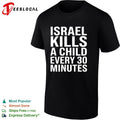 Israel kills a child every 30 minutes shirt Unisex