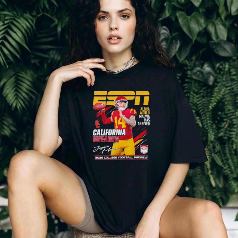 Jayden Maiava USC Trojans California Dreamin ESPN 2026 College Football Preview shirt
