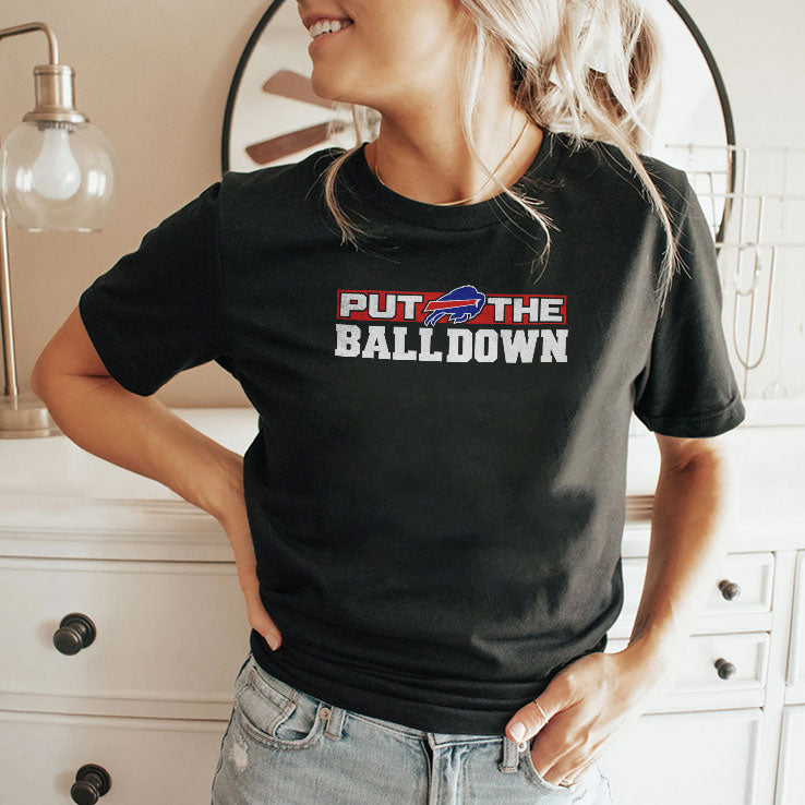Joe Brady Put The Ball Down Buffalo Football Shirt