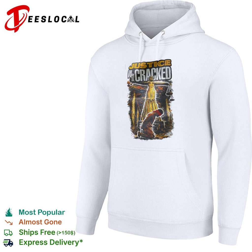 Justice can never be cracked Lady Justice blindfolded kneeling figure shirt Unisex
