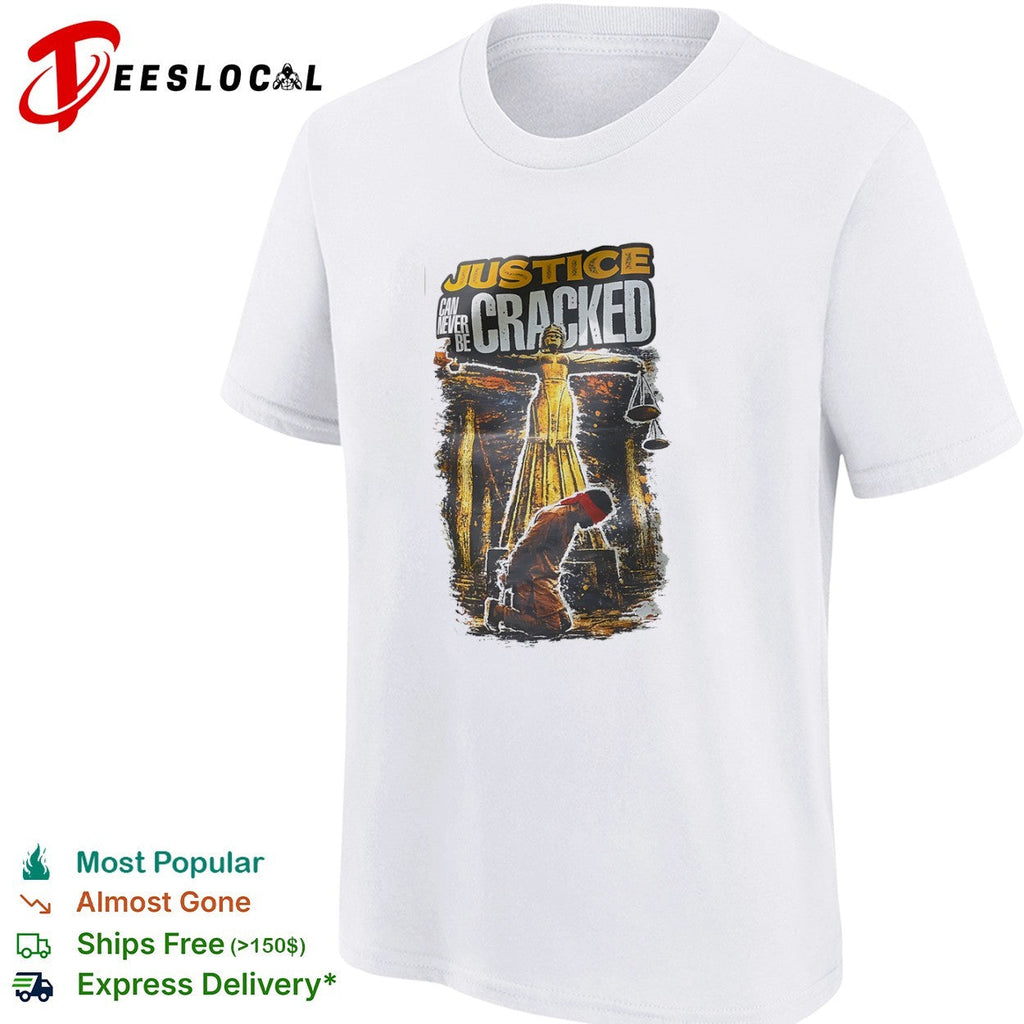 Justice can never be cracked Lady Justice blindfolded kneeling figure shirt Unisex