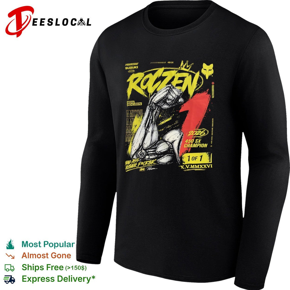 Ken Roczen Progressive Suzuki 450 SX Champion 2026 Bad Ass Mother Fck3r shirt Unisex