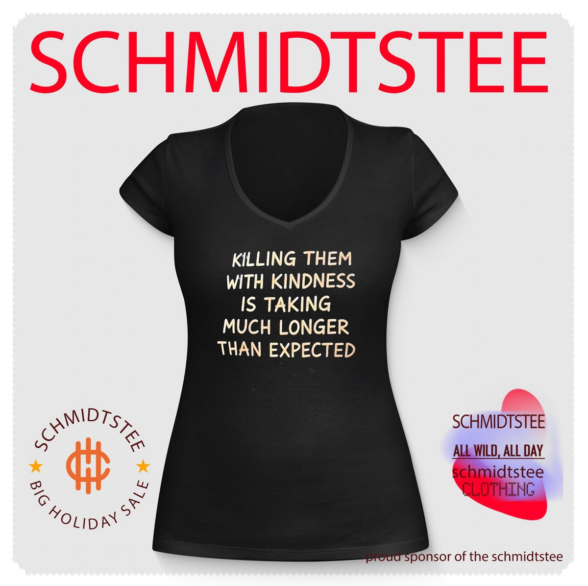 Killing them with kindness is taking much longer than expected shirt Unisex