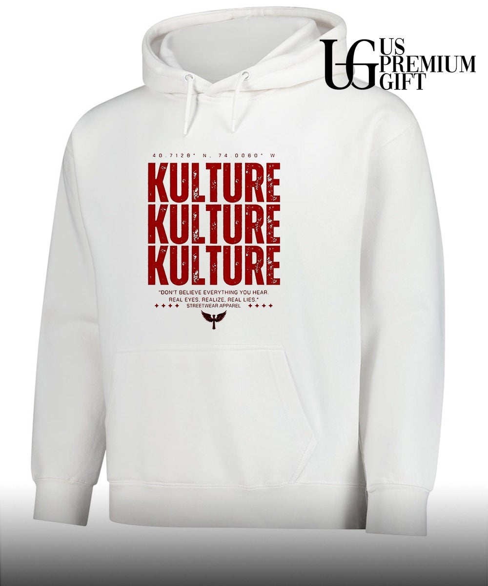 Kulture don’t believe everything you hear real eyes shirt Unisex