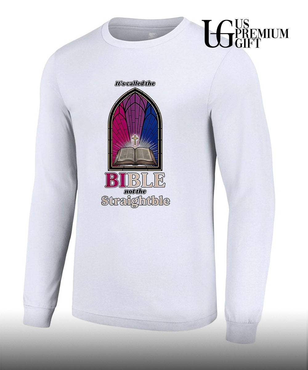 LGBTQ Christianity Religious Pride It’s called the BIble not the Straightble shirt Unisex