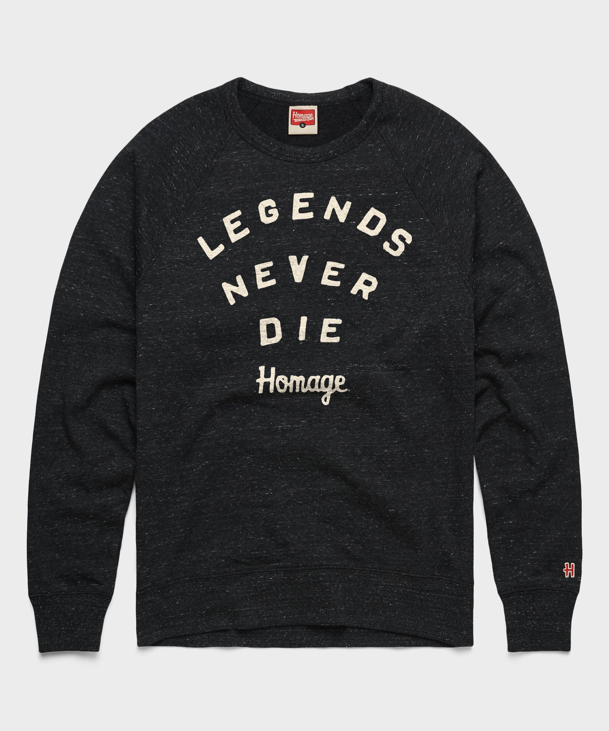 Legends Never Die Crewneck Unisex
