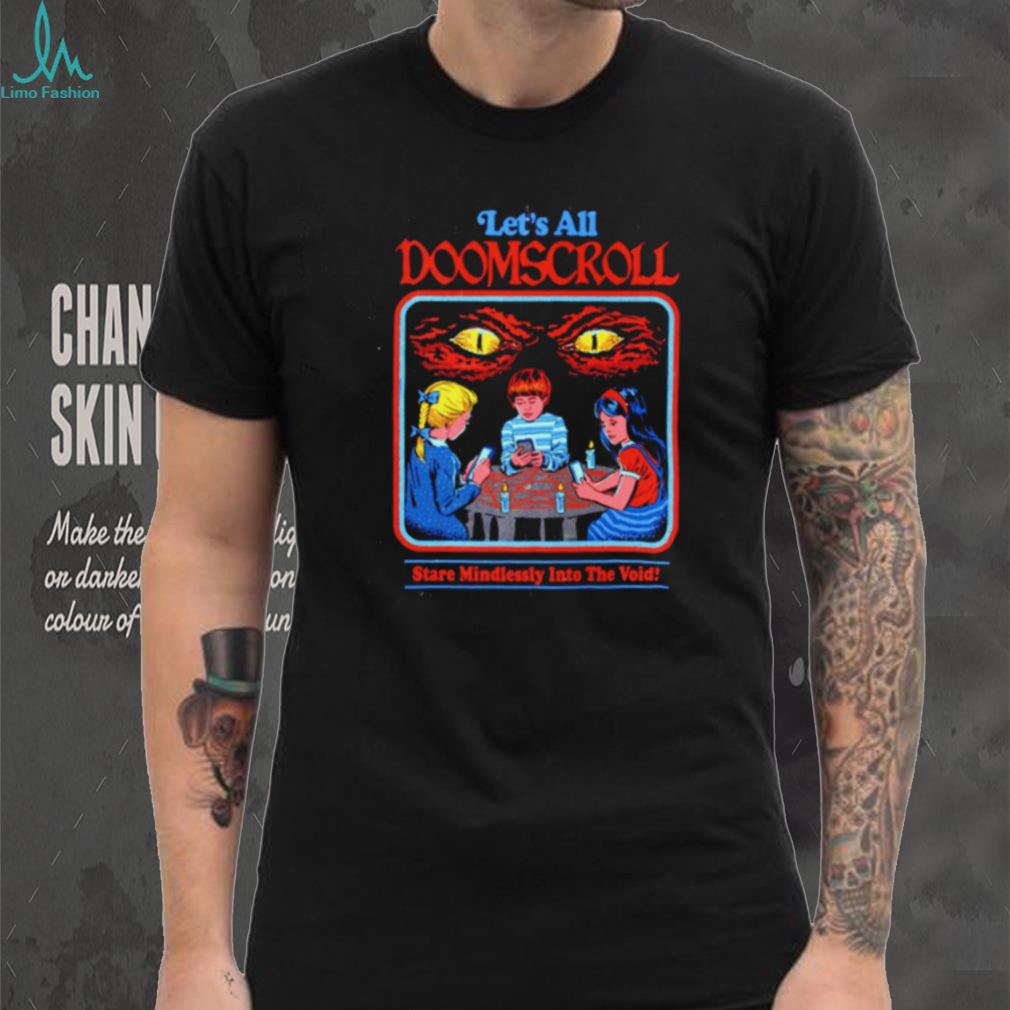 Let’s All Doomscroll Stare Mindlessly Into the Void Retro shirt