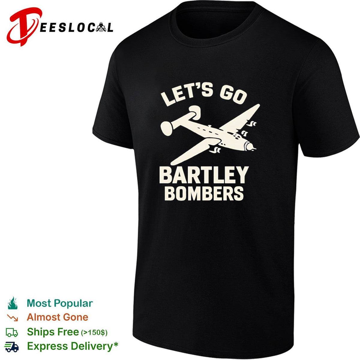 Let’s Go Bartley Bombers shirt Unisex