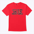 Let’s Go Win Some Damn Hockey Games T Shirt