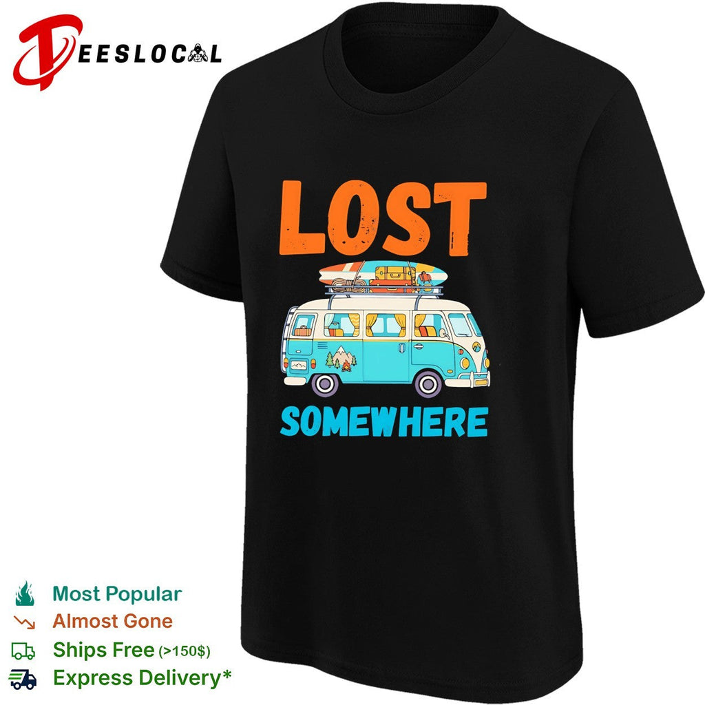 Lost somewhere VW van camper road trip adventure shirt Unisex