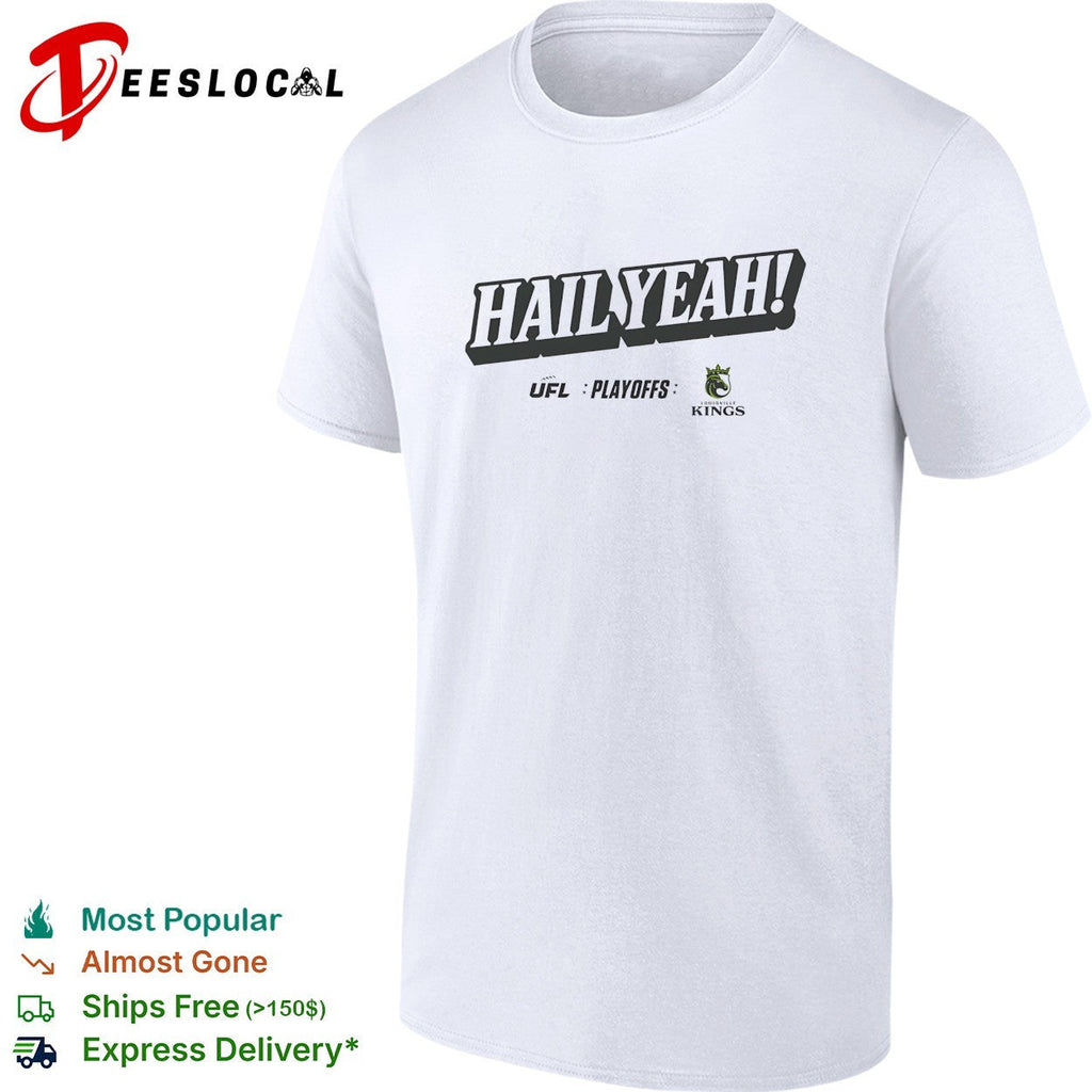 Louisville Kings hail yeah UFL playoffs shirt Unisex