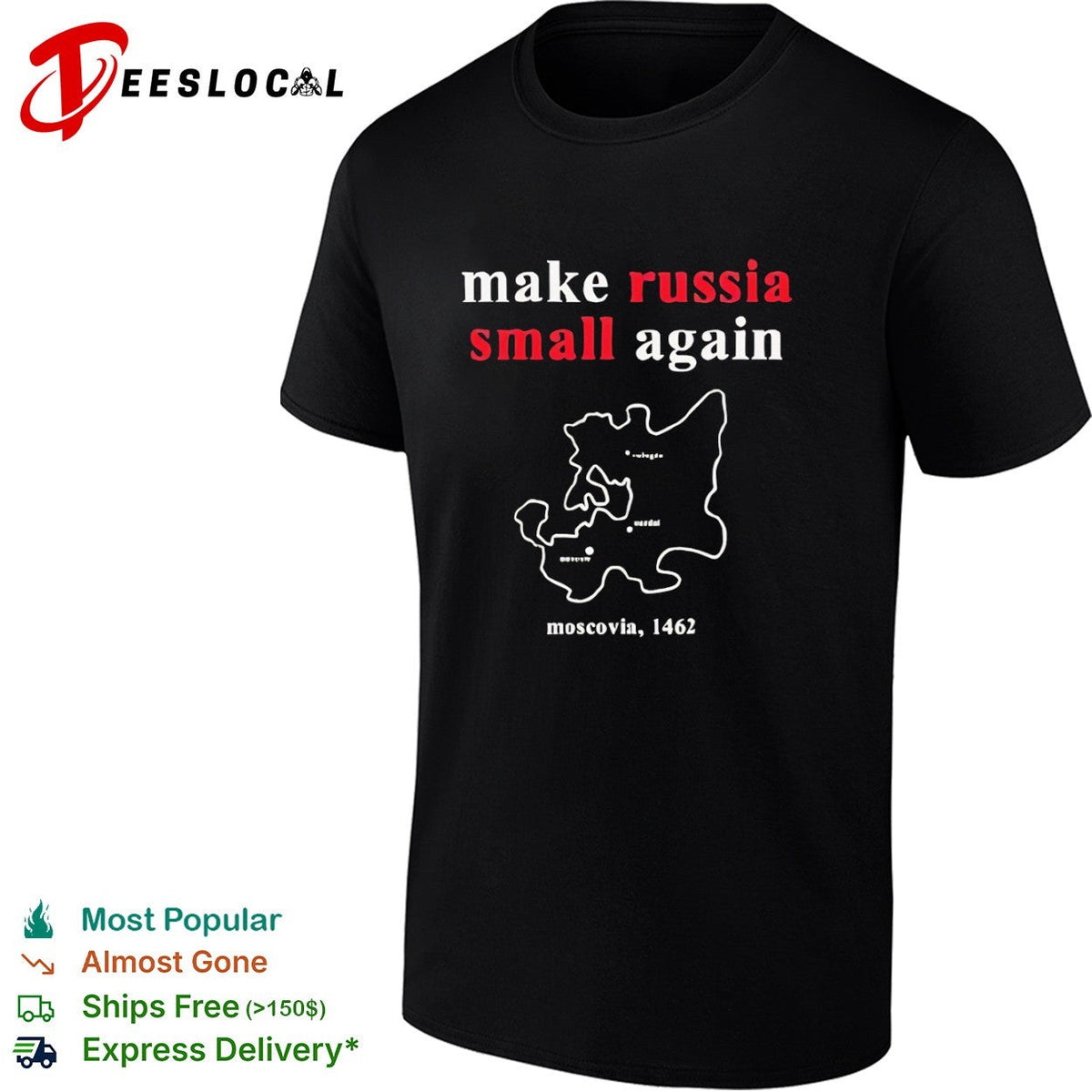 Make Russia Small Again Moscovia 1462 History Political Satire Map shirt Unisex