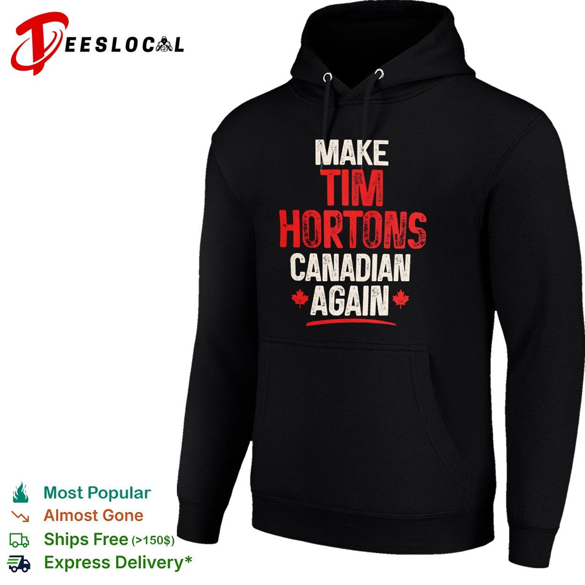 Make Tim Hortons Canadian Again Logo Text and Maple Leaf Canada Theme shirt Unisex