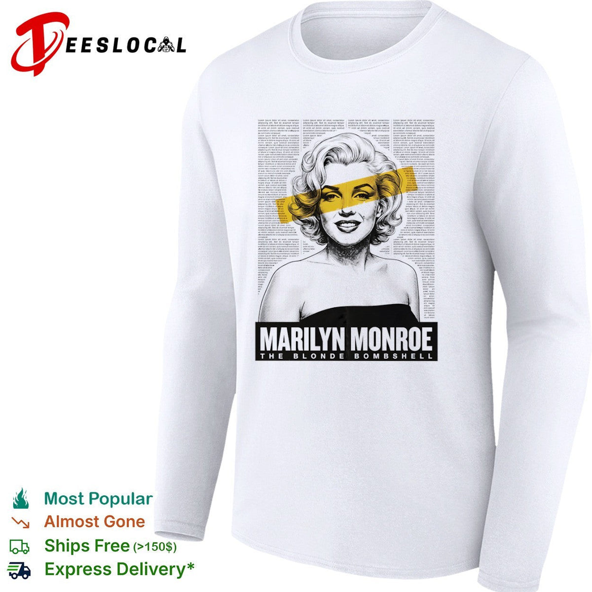 Marilyn Monroe The Blonde Bombshell shirt Unisex