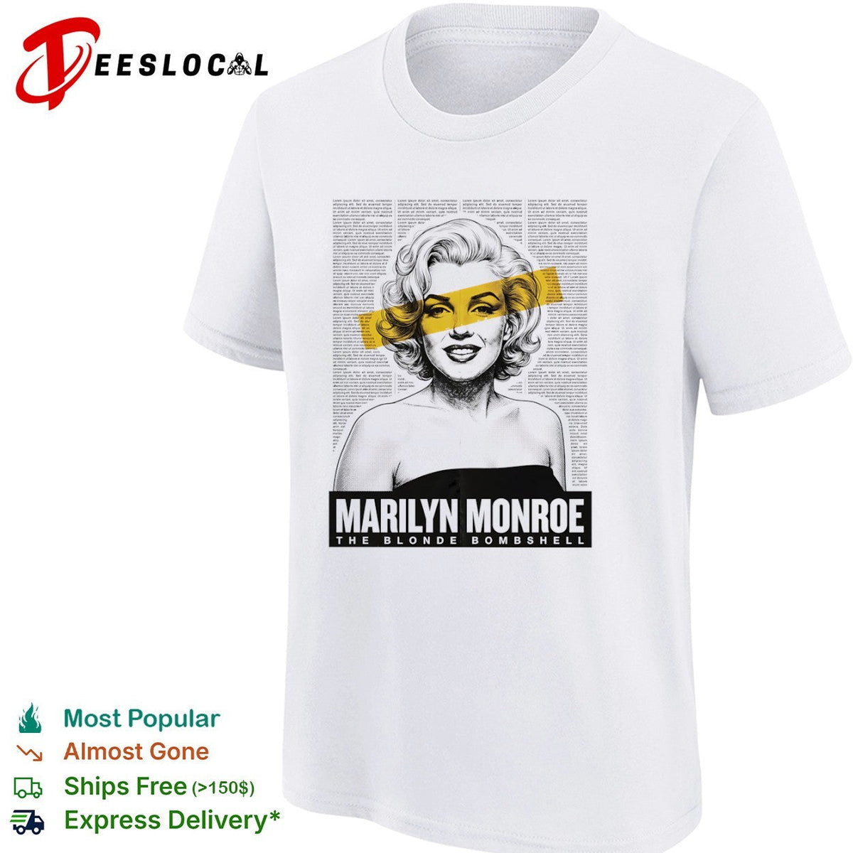 Marilyn Monroe The Blonde Bombshell shirt Unisex