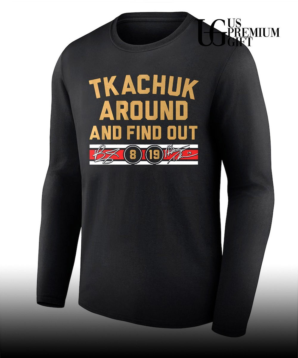 Matthew and Brady Tkachuk Around And Find Out Florida Panthers NHL signature shirt Unisex