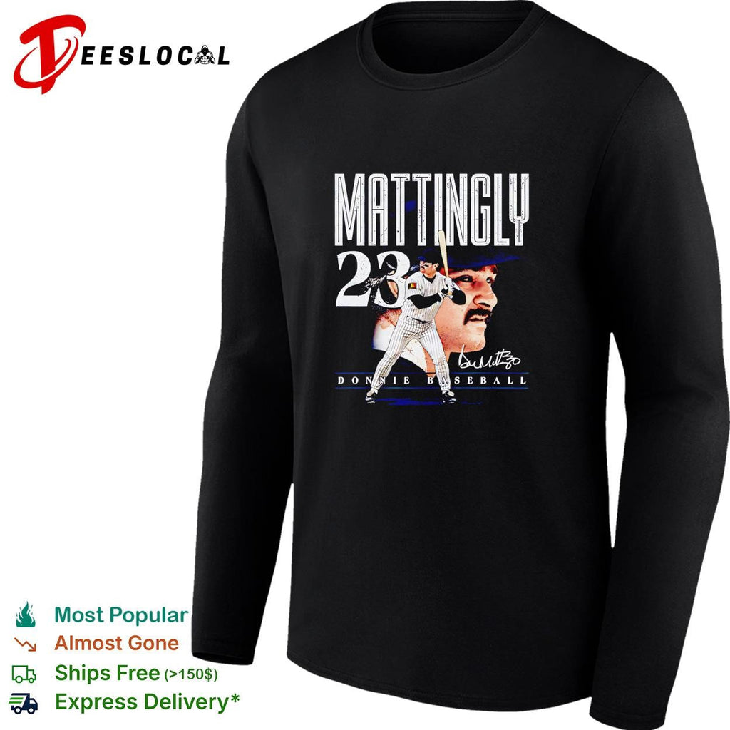 Mattingly 23 Donnie Baseball New York Yankees signature shirt Unisex