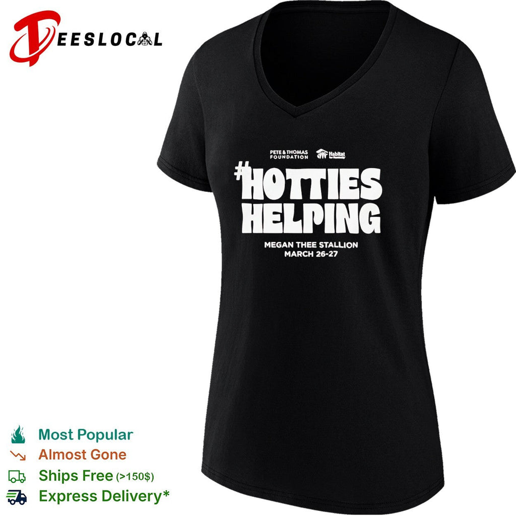 Megan Thee Stallion Hotties Helping Pete and Thomas Foundation Habitat shirt Unisex