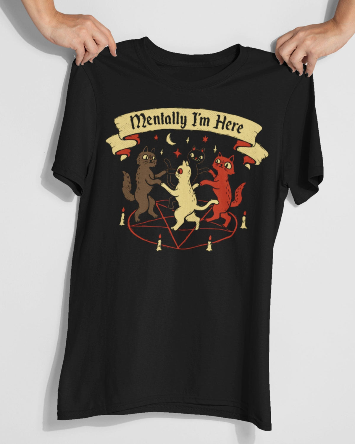 'Mentally I'm Here' Shirt Unisex