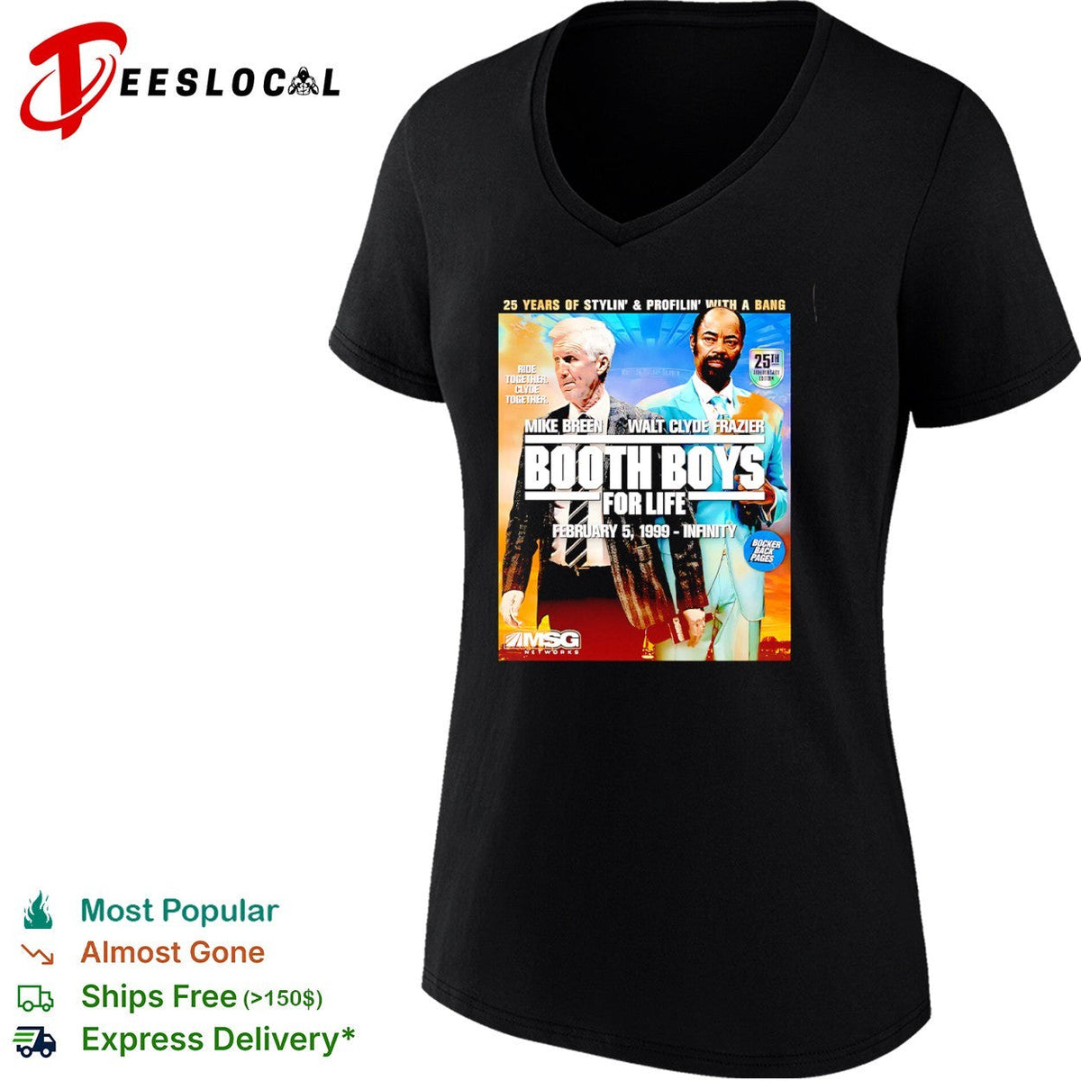 Mike Breen and Walt Clyde Frazier Booth Boys for Life 25th shirt Unisex