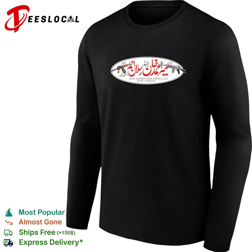 Mir Ahmed Khan and Arsalan Ahmed Arms Dealer 0332 9269864 0334 8481611 0345 4503638 shirt Unisex