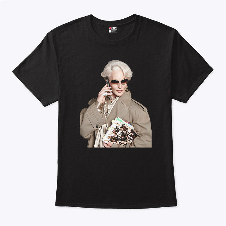 Miranda Priestly T Shirt Unisex