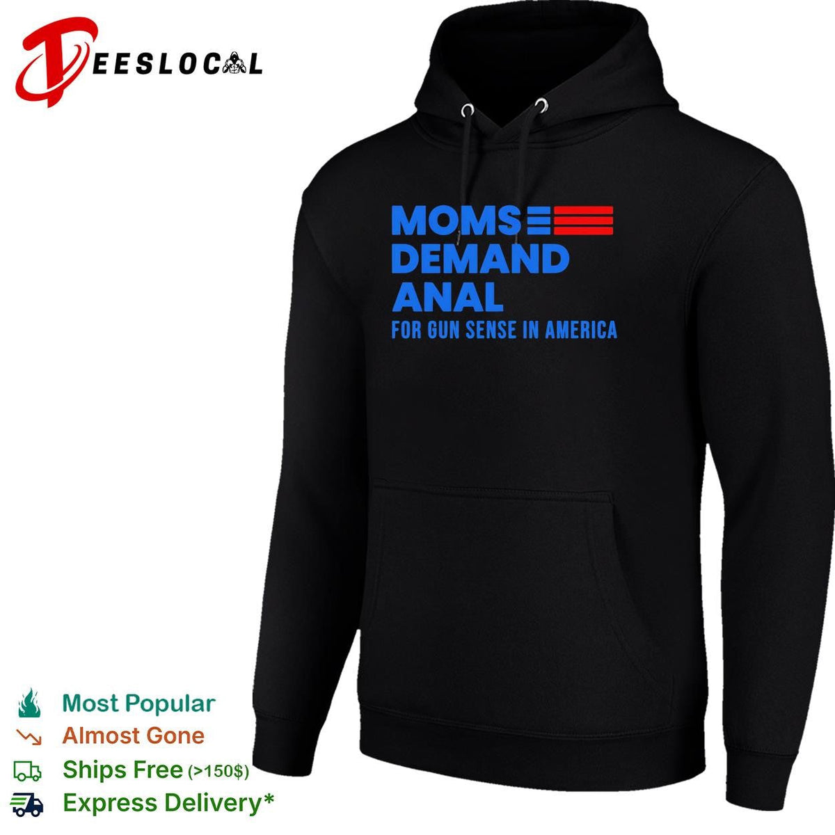 Moms demand anal for gun sense in America shirt Unisex