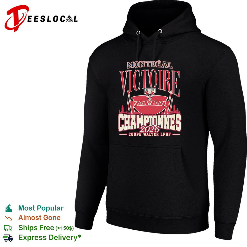 Montreal Victoire 2026 Championnes Coupe Walter LPHF hockey team championship shirt Unisex