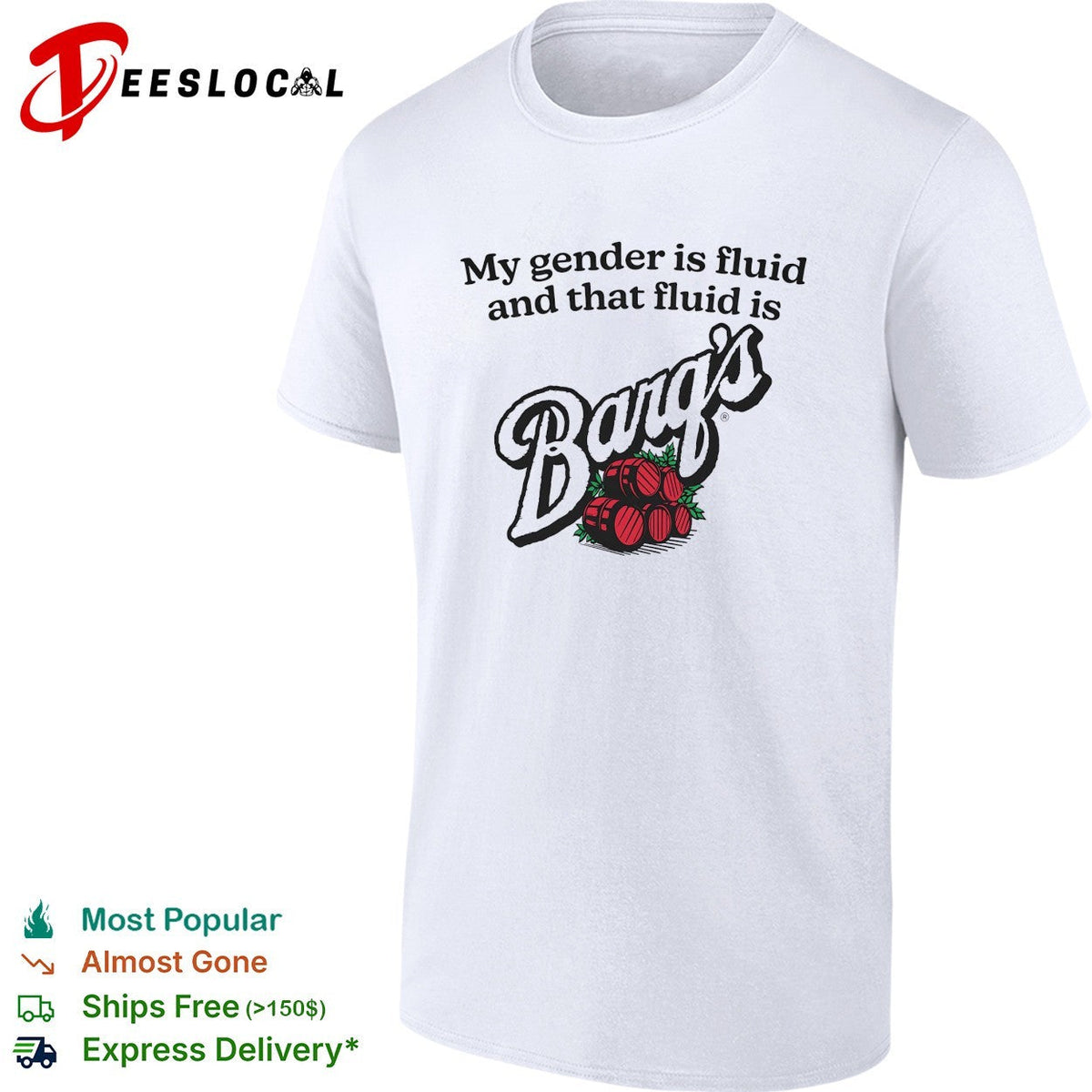My gender is fluid and that fluid is Barq’s root beer shirt Unisex
