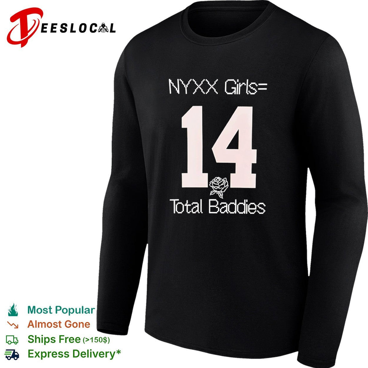 NYXX Girls equals 14 Total Baddies shirt Unisex