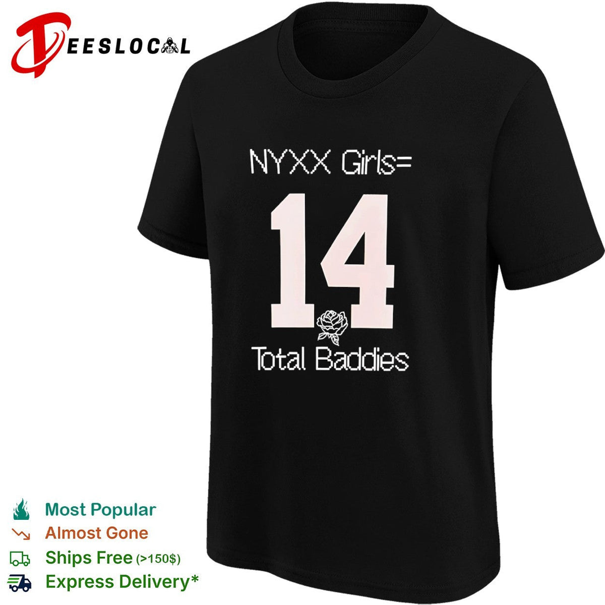 NYXX Girls equals 14 Total Baddies shirt Unisex