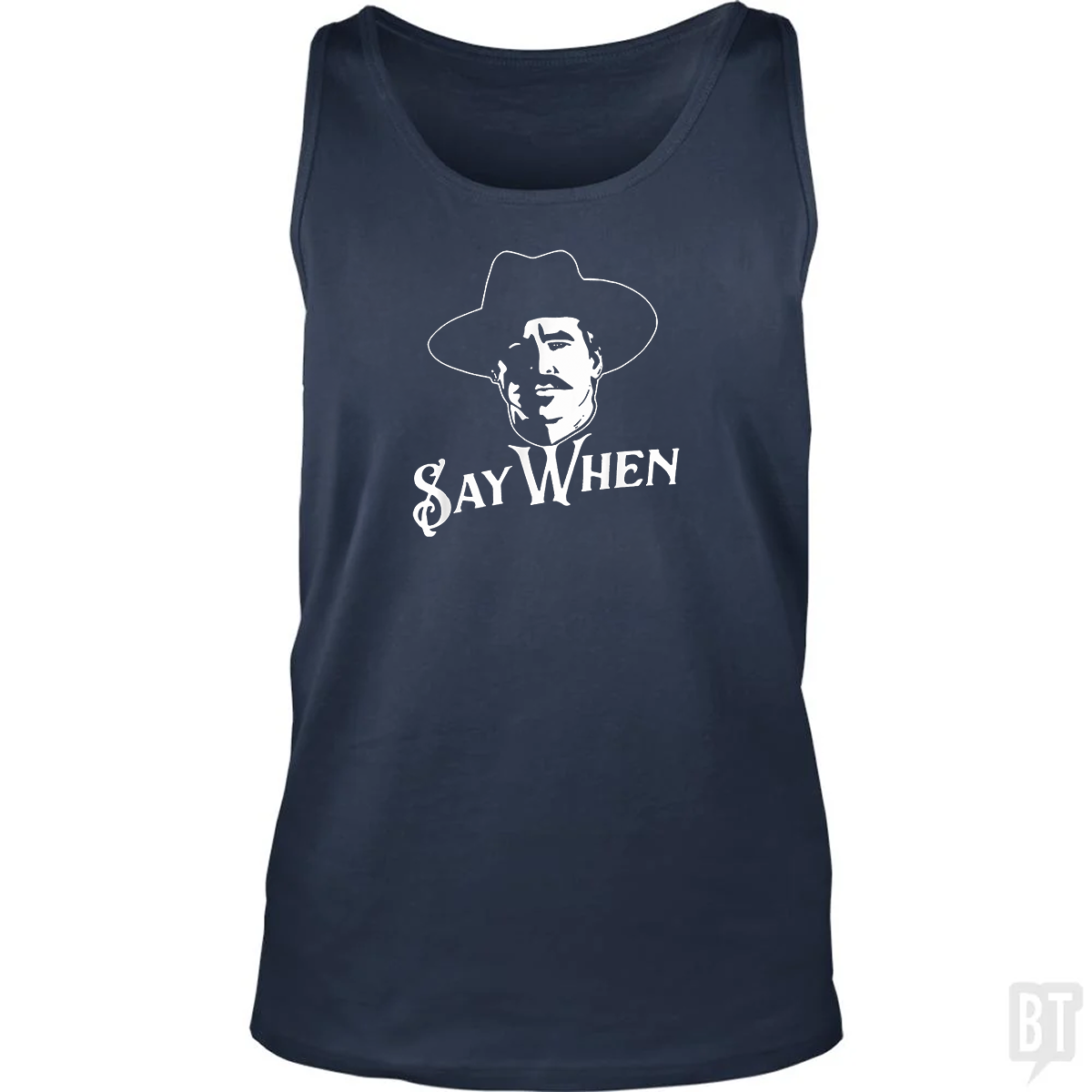 Say When Tombstone Tank Top