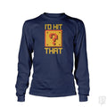 I'd Hit That #2 Long Sleeve