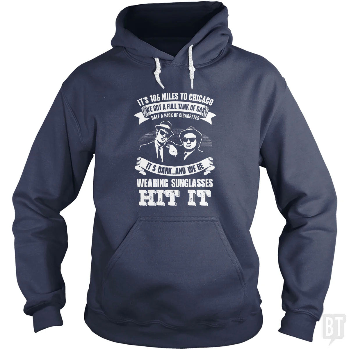 Blues Brothers Hit It Hoodie