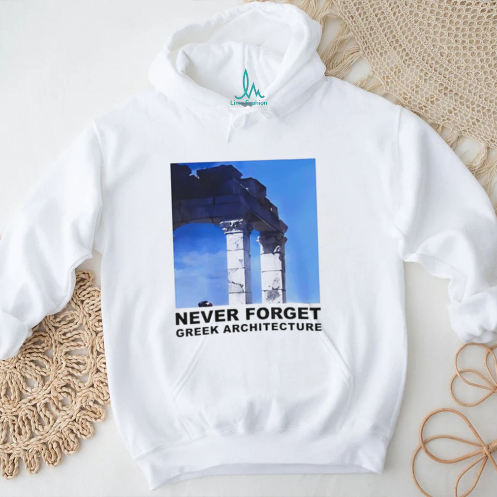 Never Forget Greek Architecture 9.11 shirt
