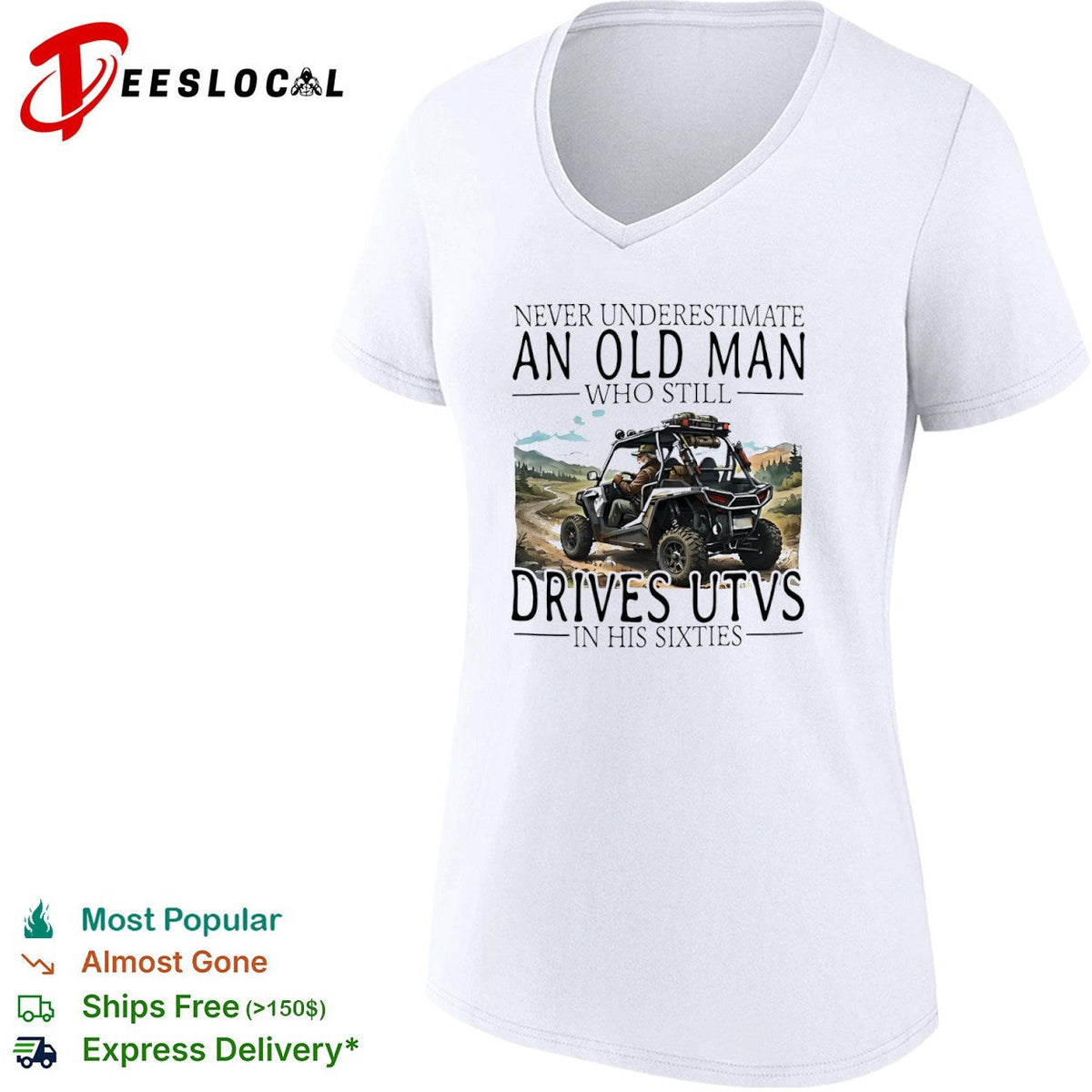 Never underestimate an old who still drives utvs in his sixties shirt Unisex