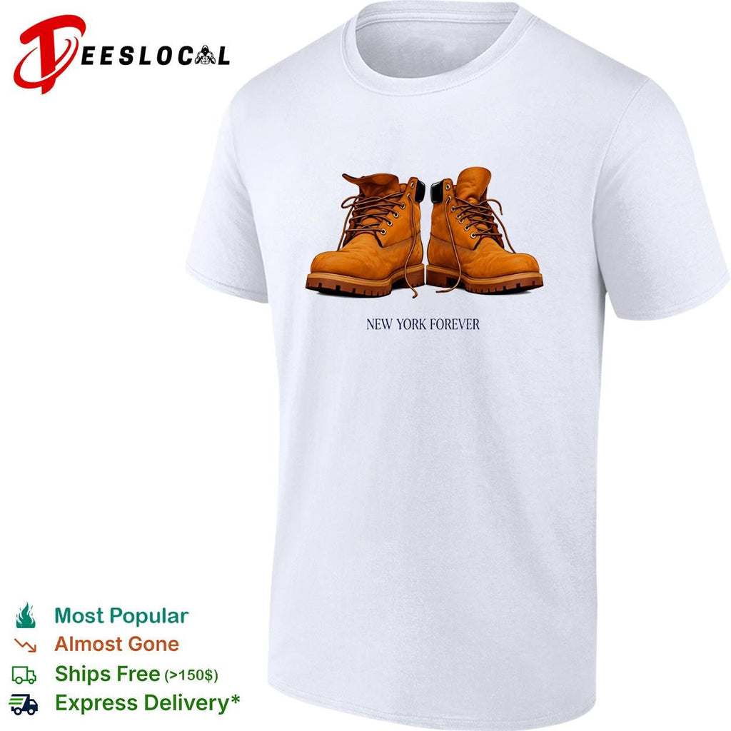New York Forever Timberland Wheat Boots shirt Unisex