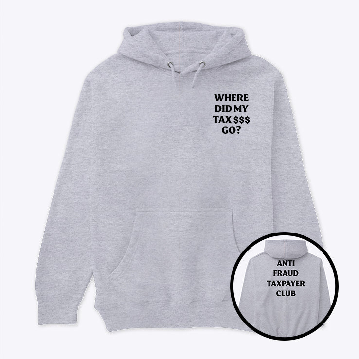 Nick Shirley Where Did My Tax Go Anti Fraud Taxpayer Club Unisex