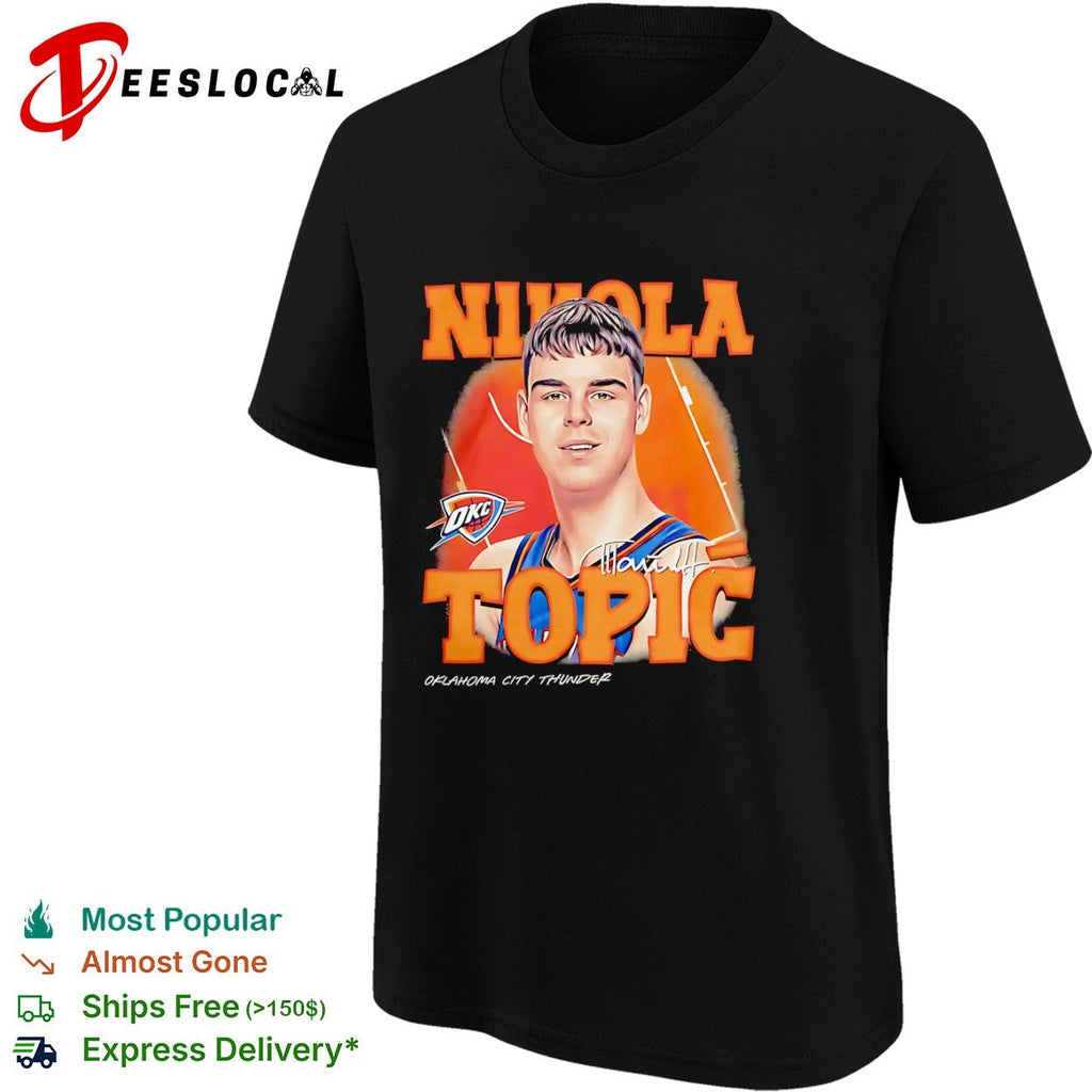 Nikola Topic Oklahoma City Thunder NBA Basketball shirt Unisex