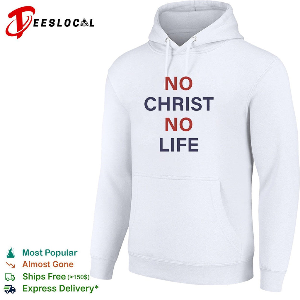 No Christ no life blue and red text shirt Unisex