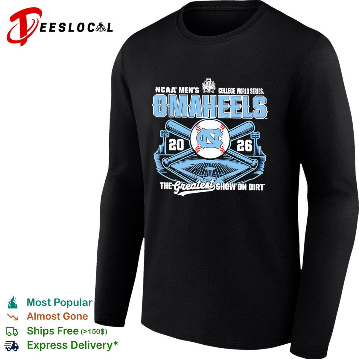 North Carolina Omaheels NCAA Men’s College World Series 2026 the greatest show on dirt shirt