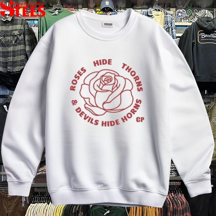 Carly Pearce Roses Hide Thorns And Devils Hide Horns T-Shirt