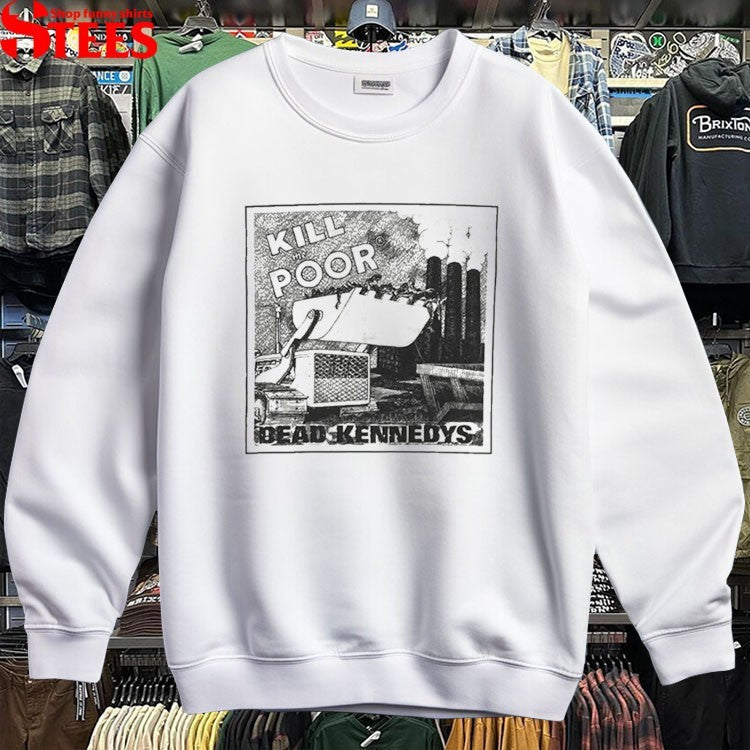 Dead Kennedys Kill The Poor T-Shirt